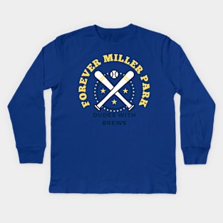 Forever Miller Park Kids Long Sleeve T-Shirt